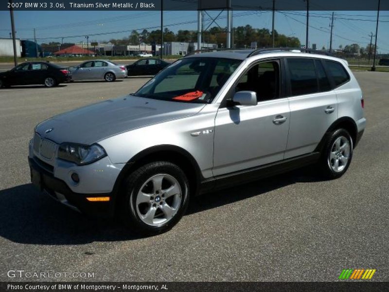Titanium Silver Metallic / Black 2007 BMW X3 3.0si