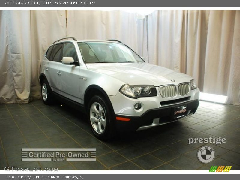 Titanium Silver Metallic / Black 2007 BMW X3 3.0si