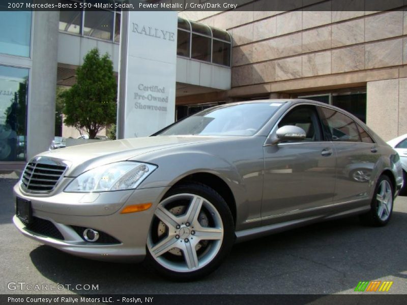 Pewter Metallic / Grey/Dark Grey 2007 Mercedes-Benz S 550 4Matic Sedan