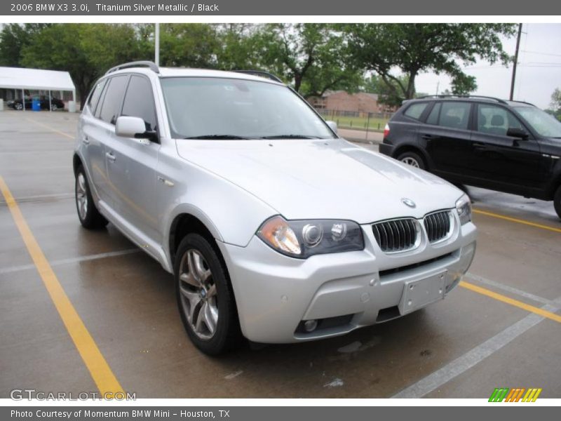 Titanium Silver Metallic / Black 2006 BMW X3 3.0i