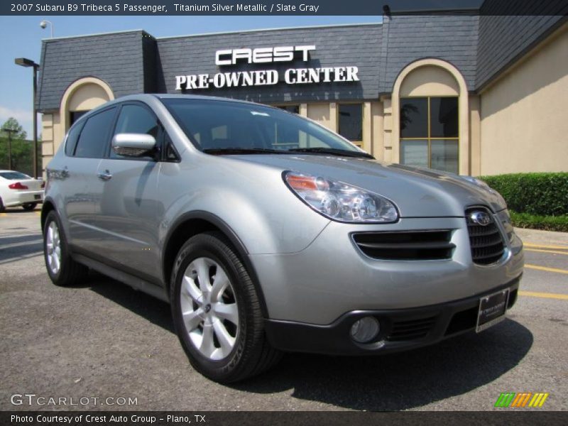 Titanium Silver Metallic / Slate Gray 2007 Subaru B9 Tribeca 5 Passenger