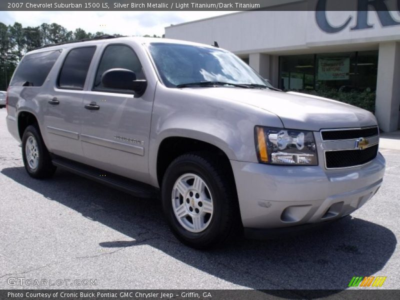 Silver Birch Metallic / Light Titanium/Dark Titanium 2007 Chevrolet Suburban 1500 LS