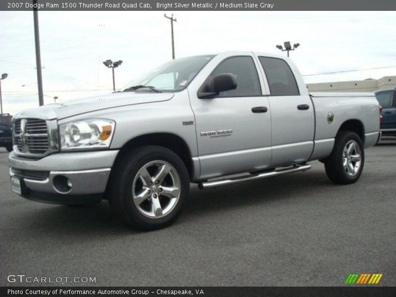 Bright Silver Metallic / Medium Slate Gray 2007 Dodge Ram 1500 Thunder Road Quad Cab