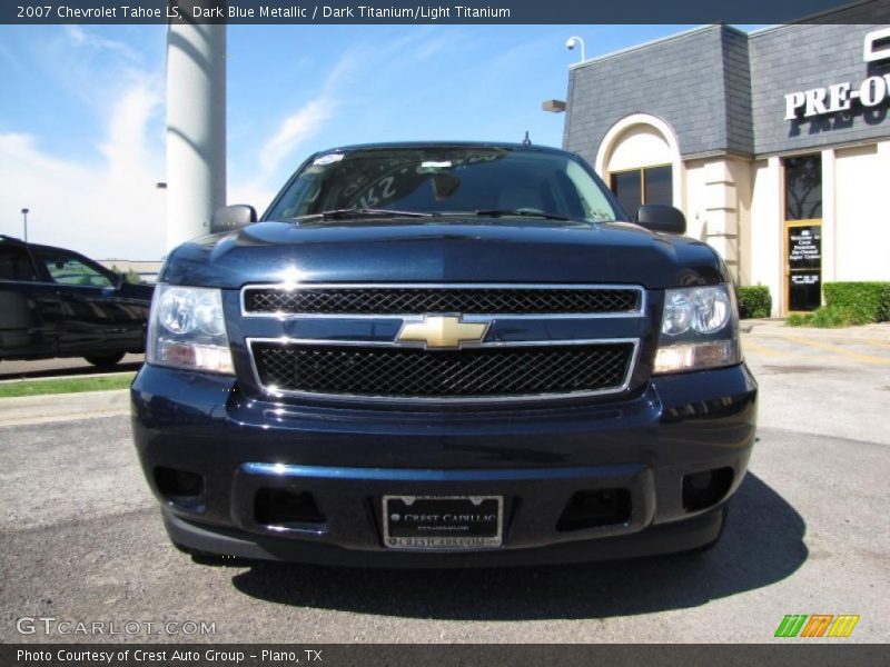 Dark Blue Metallic / Dark Titanium/Light Titanium 2007 Chevrolet Tahoe LS