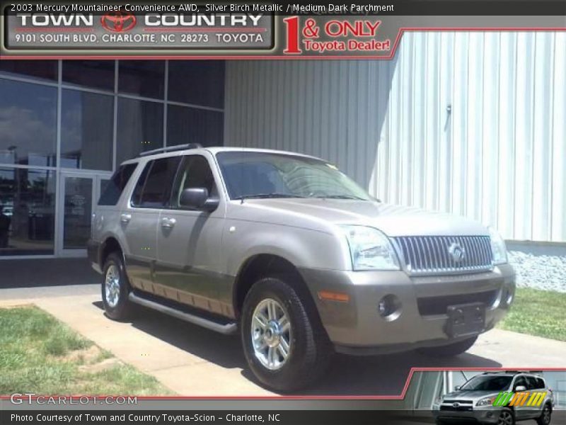 Silver Birch Metallic / Medium Dark Parchment 2003 Mercury Mountaineer Convenience AWD