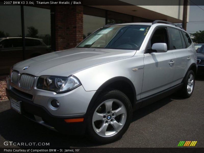 Titanium Silver Metallic / Black 2007 BMW X3 3.0si