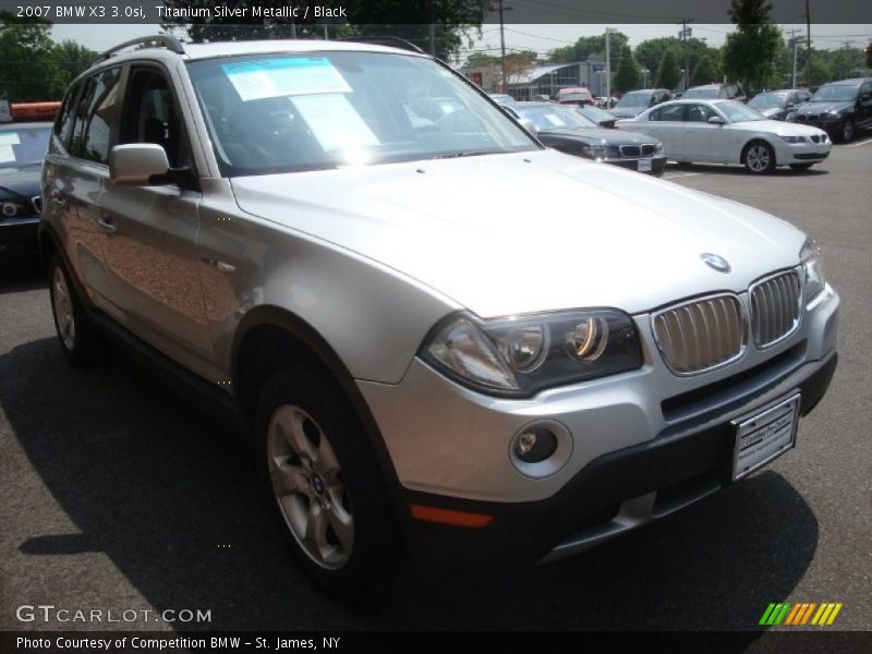 Titanium Silver Metallic / Black 2007 BMW X3 3.0si