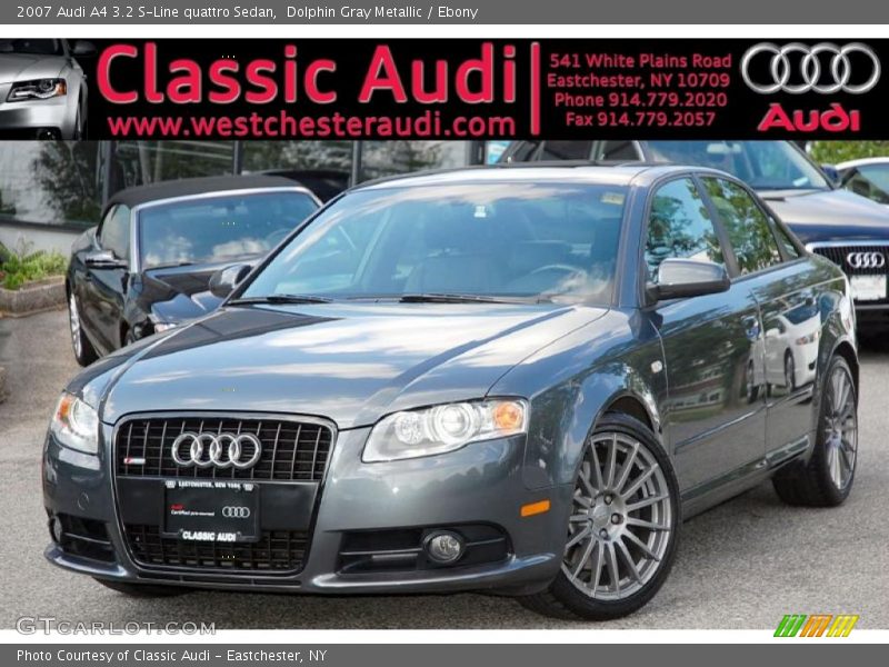 Dolphin Gray Metallic / Ebony 2007 Audi A4 3.2 S-Line quattro Sedan
