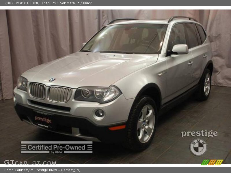 Titanium Silver Metallic / Black 2007 BMW X3 3.0si