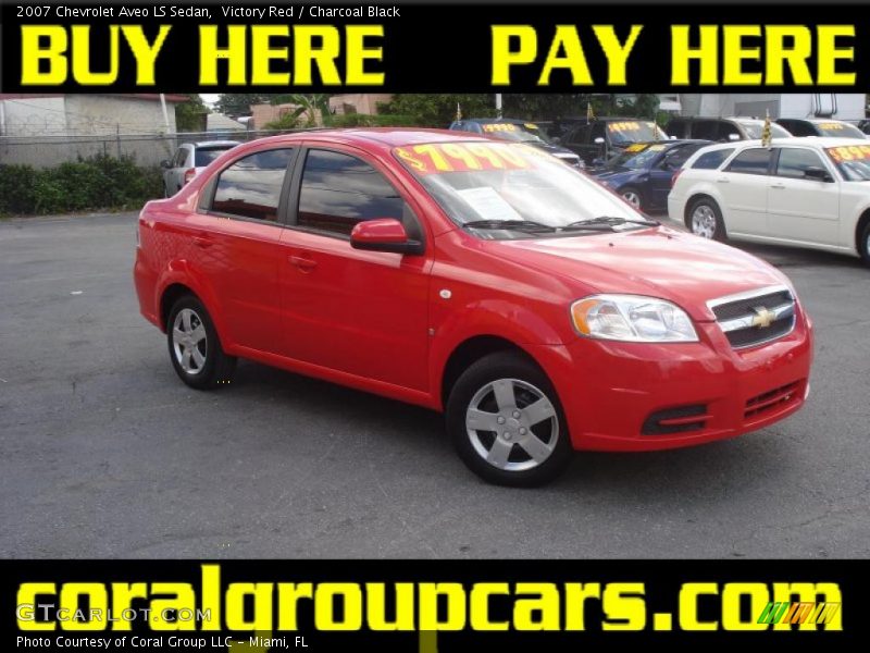 Victory Red / Charcoal Black 2007 Chevrolet Aveo LS Sedan