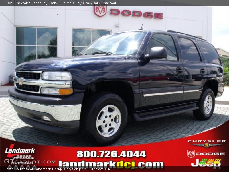 Dark Blue Metallic / Gray/Dark Charcoal 2005 Chevrolet Tahoe LS