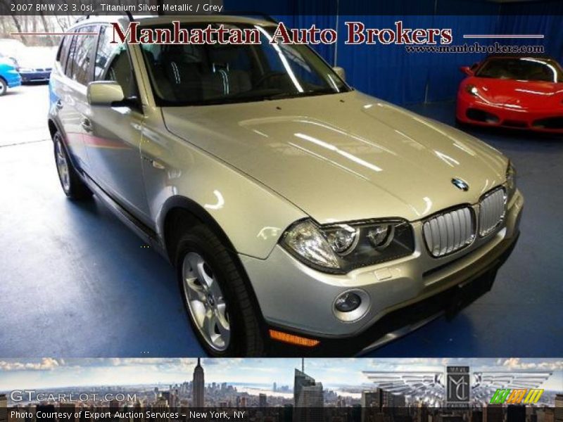 Titanium Silver Metallic / Grey 2007 BMW X3 3.0si