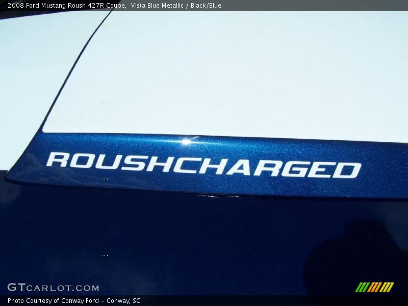 Vista Blue Metallic / Black/Blue 2008 Ford Mustang Roush 427R Coupe