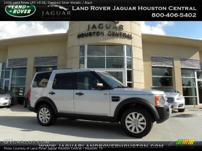 Zambezi Silver Metallic / Black 2006 Land Rover LR3 V8 SE