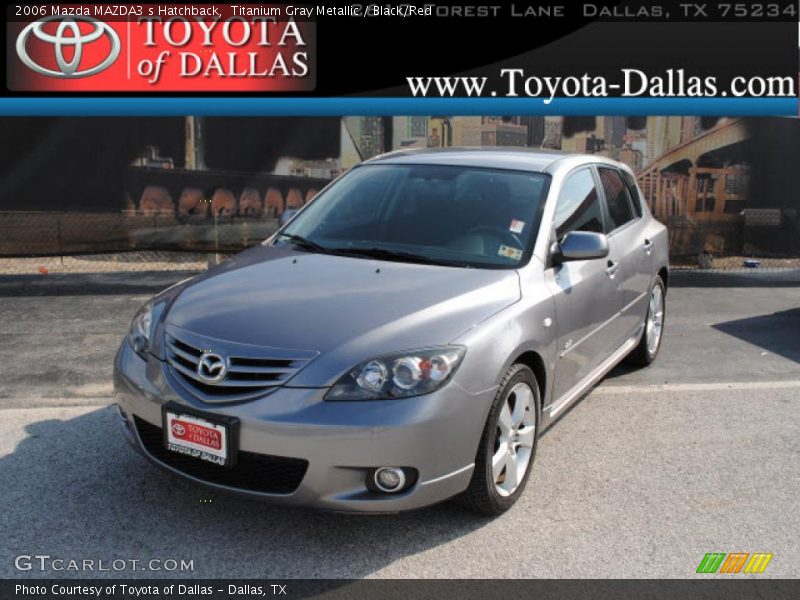 Titanium Gray Metallic / Black/Red 2006 Mazda MAZDA3 s Hatchback