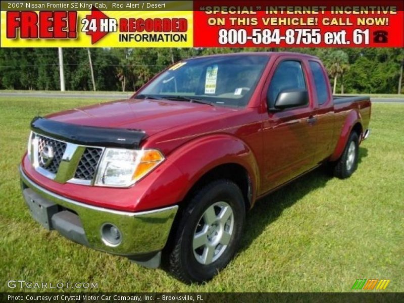 Red Alert / Desert 2007 Nissan Frontier SE King Cab