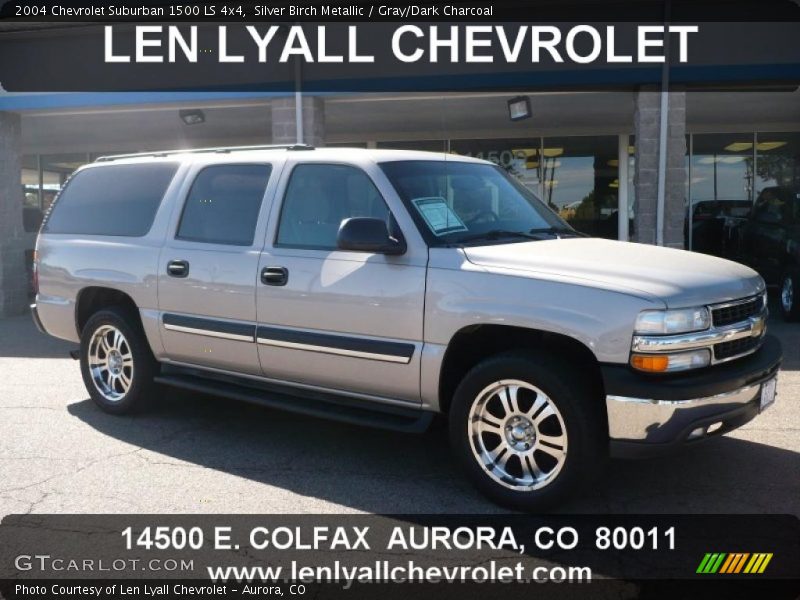 Silver Birch Metallic / Gray/Dark Charcoal 2004 Chevrolet Suburban 1500 LS 4x4