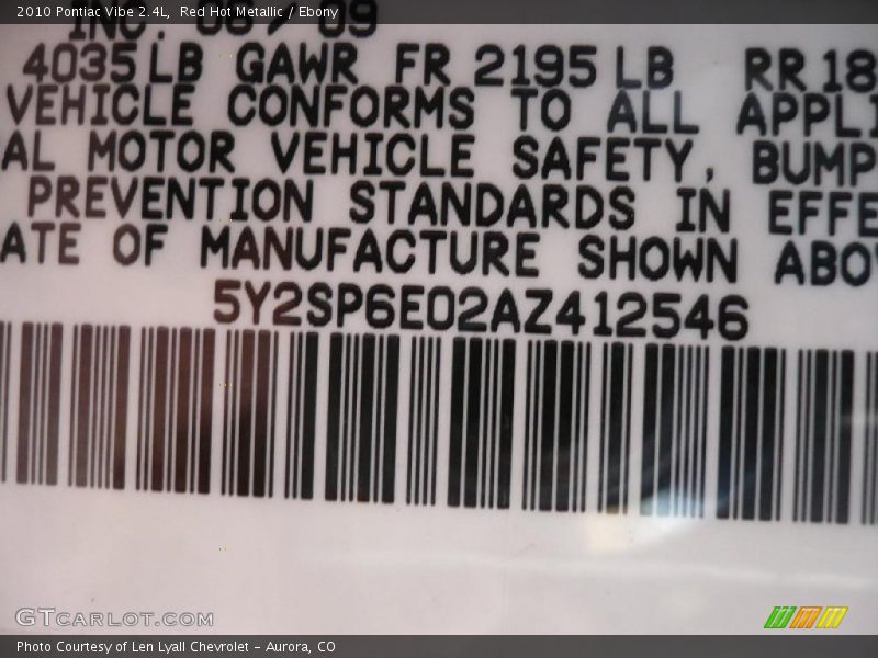 Red Hot Metallic / Ebony 2010 Pontiac Vibe 2.4L