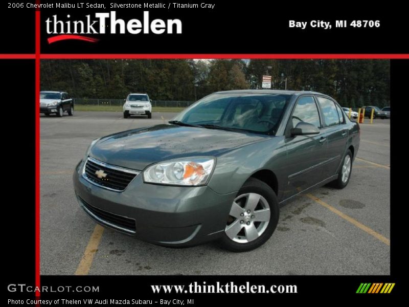 Silverstone Metallic / Titanium Gray 2006 Chevrolet Malibu LT Sedan
