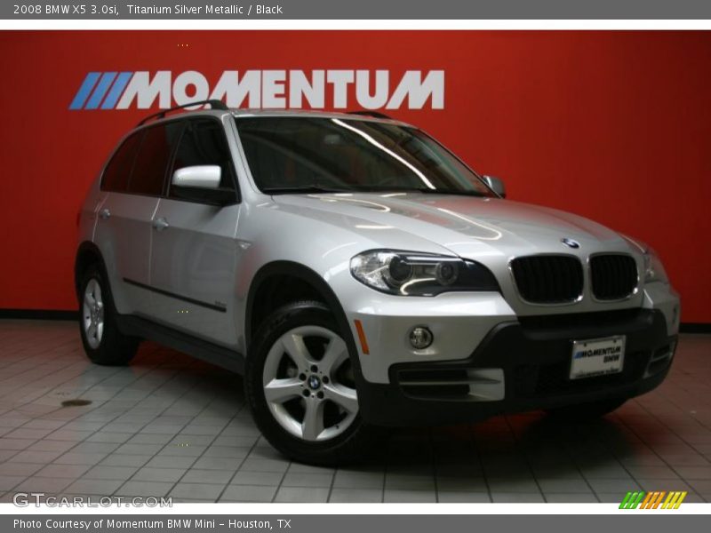 Titanium Silver Metallic / Black 2008 BMW X5 3.0si