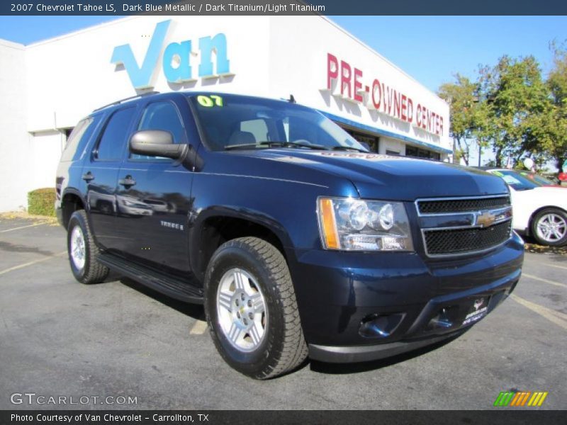Dark Blue Metallic / Dark Titanium/Light Titanium 2007 Chevrolet Tahoe LS