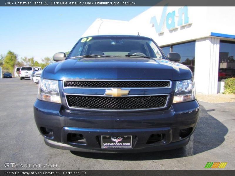 Dark Blue Metallic / Dark Titanium/Light Titanium 2007 Chevrolet Tahoe LS