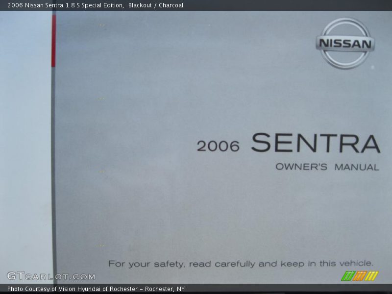 Blackout / Charcoal 2006 Nissan Sentra 1.8 S Special Edition