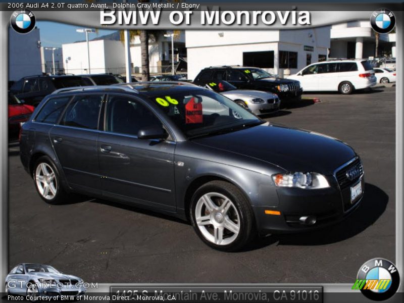 Dolphin Gray Metallic / Ebony 2006 Audi A4 2.0T quattro Avant