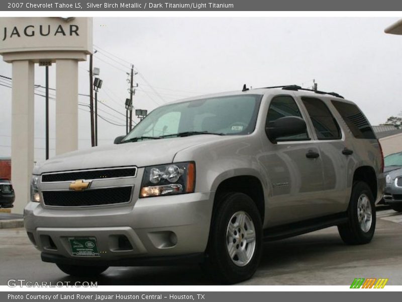 Silver Birch Metallic / Dark Titanium/Light Titanium 2007 Chevrolet Tahoe LS