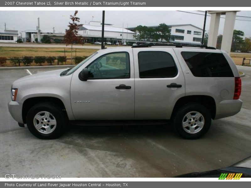 Silver Birch Metallic / Dark Titanium/Light Titanium 2007 Chevrolet Tahoe LS