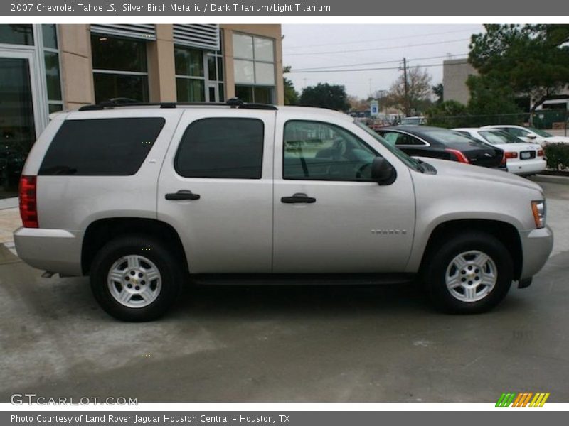 Silver Birch Metallic / Dark Titanium/Light Titanium 2007 Chevrolet Tahoe LS