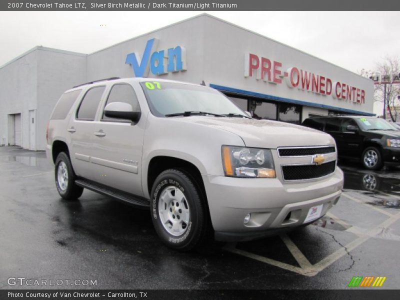Silver Birch Metallic / Dark Titanium/Light Titanium 2007 Chevrolet Tahoe LTZ