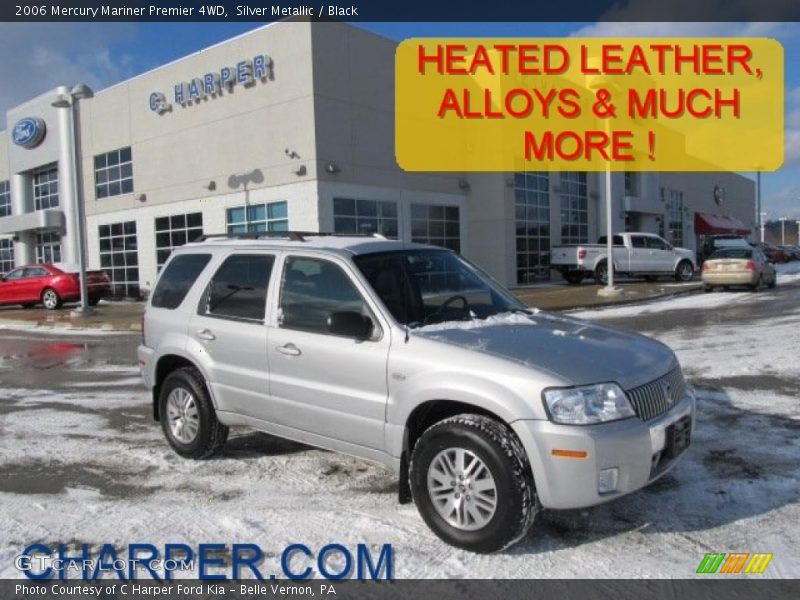 Silver Metallic / Black 2006 Mercury Mariner Premier 4WD