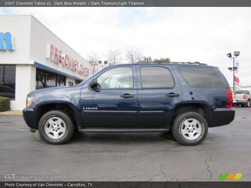 Dark Blue Metallic / Dark Titanium/Light Titanium 2007 Chevrolet Tahoe LS