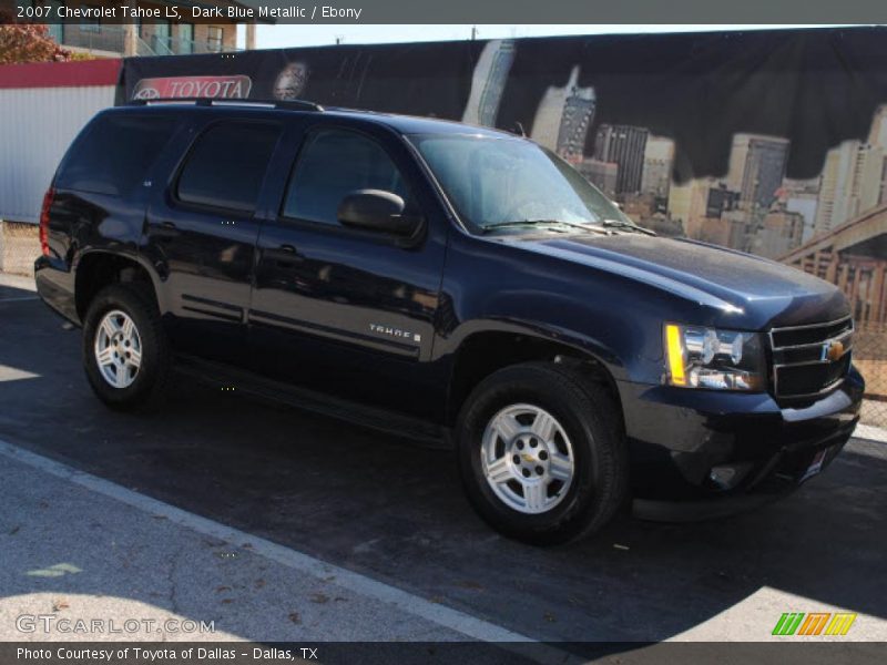 Dark Blue Metallic / Ebony 2007 Chevrolet Tahoe LS