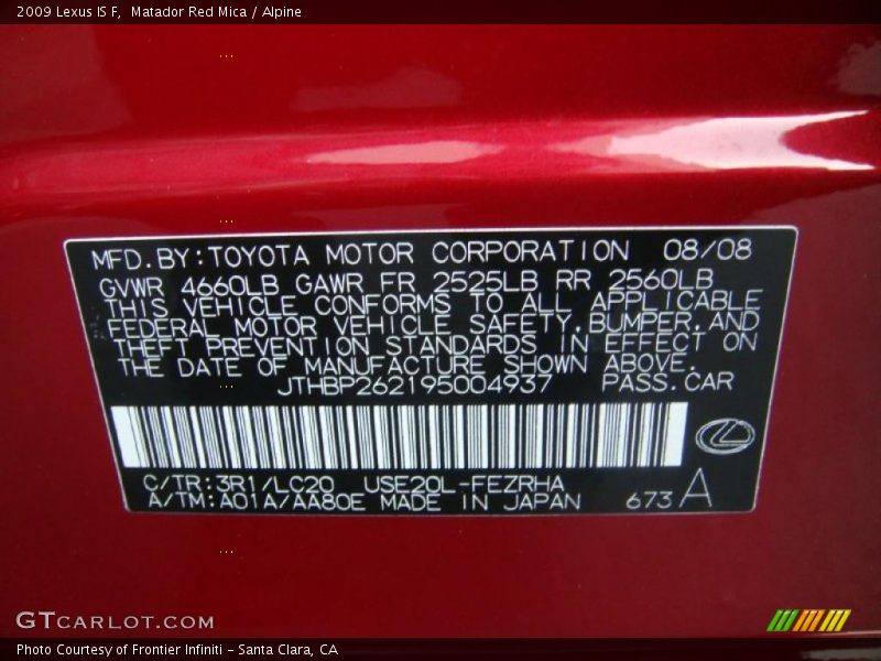 2009 IS F Matador Red Mica Color Code 3R1