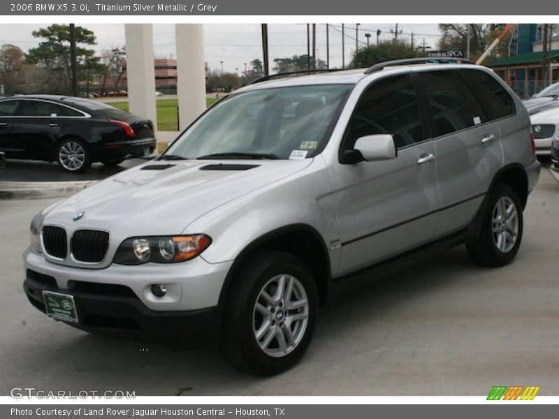 Titanium Silver Metallic / Grey 2006 BMW X5 3.0i