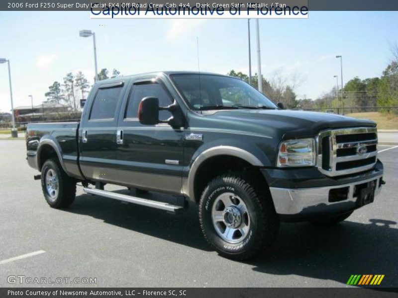 Dark Green Satin Metallic / Tan 2006 Ford F250 Super Duty Lariat FX4 Off Road Crew Cab 4x4