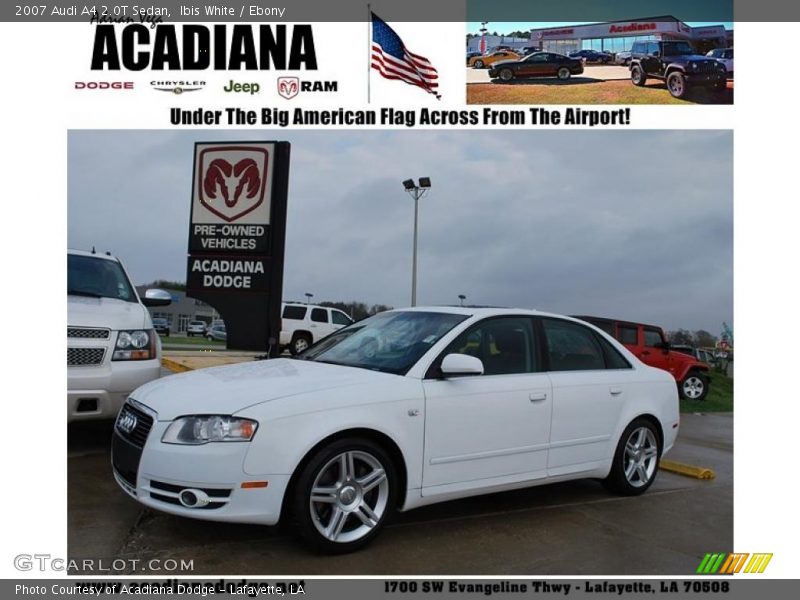 Ibis White / Ebony 2007 Audi A4 2.0T Sedan