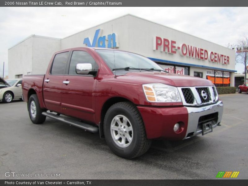 Red Brawn / Graphite/Titanium 2006 Nissan Titan LE Crew Cab