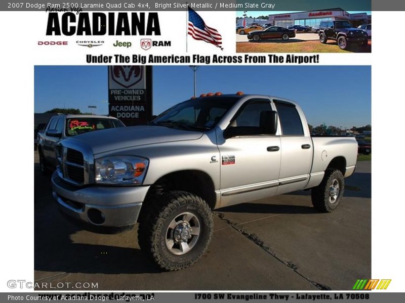 Bright Silver Metallic / Medium Slate Gray 2007 Dodge Ram 2500 Laramie Quad Cab 4x4