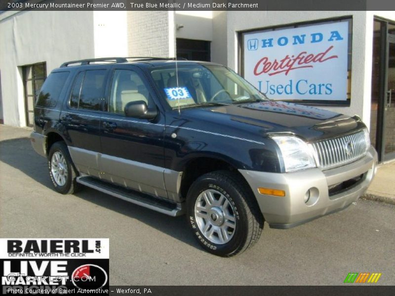 True Blue Metallic / Medium Dark Parchment 2003 Mercury Mountaineer Premier AWD
