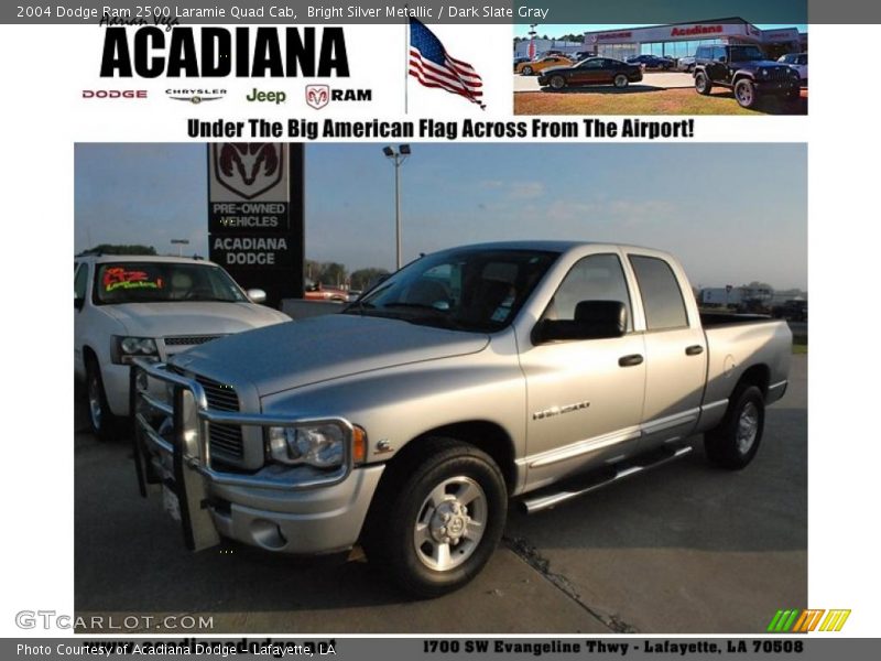 Bright Silver Metallic / Dark Slate Gray 2004 Dodge Ram 2500 Laramie Quad Cab