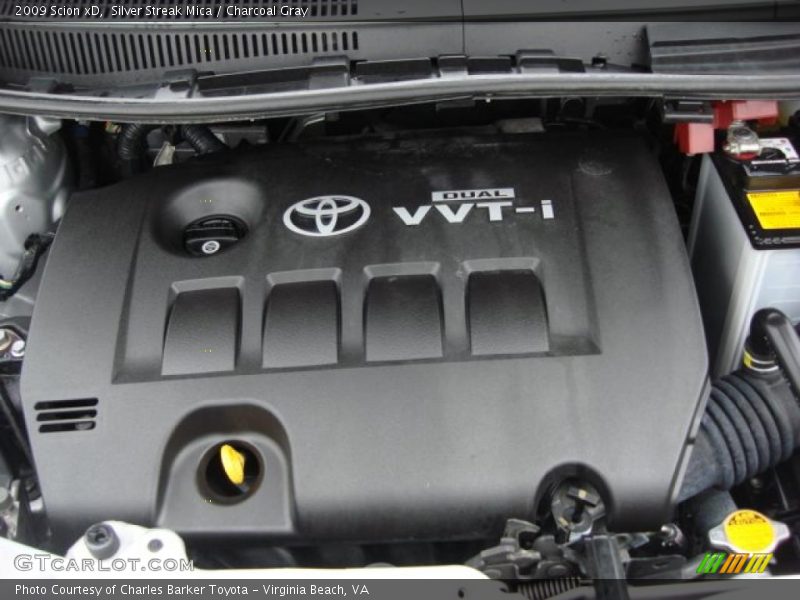  2009 xD  Engine - 1.8 Liter DOHC 16-Valve VVT-i 4 Cylinder