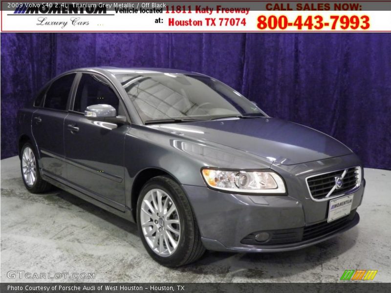 Titanium Grey Metallic / Off Black 2009 Volvo S40 2.4i