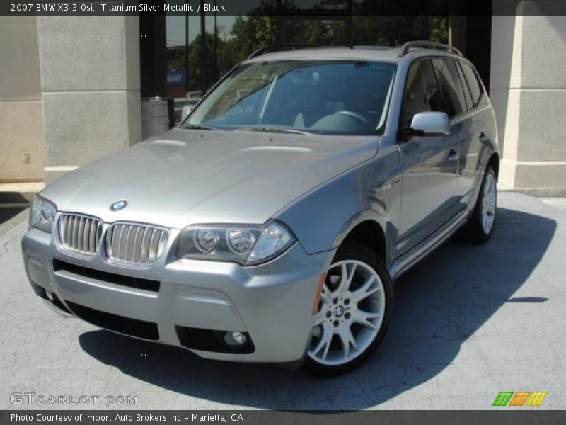  2007 X3 3.0si Titanium Silver Metallic
