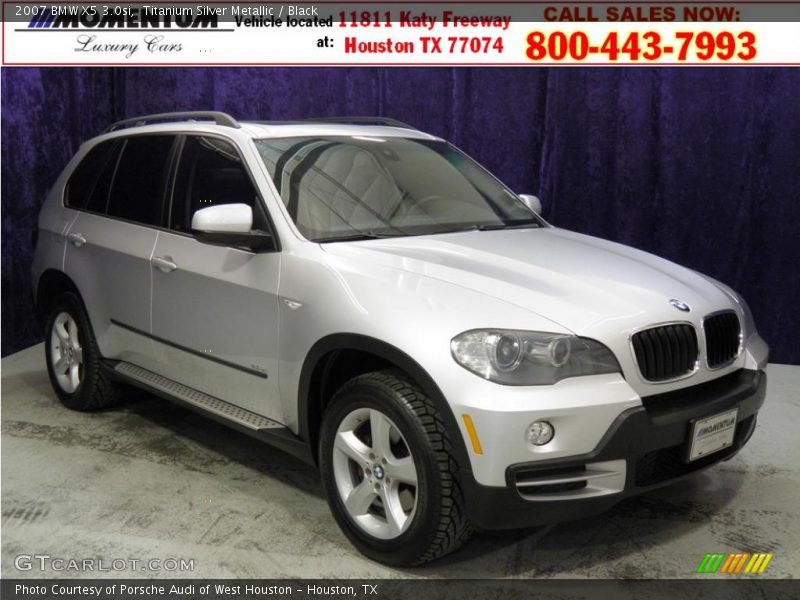 Titanium Silver Metallic / Black 2007 BMW X5 3.0si