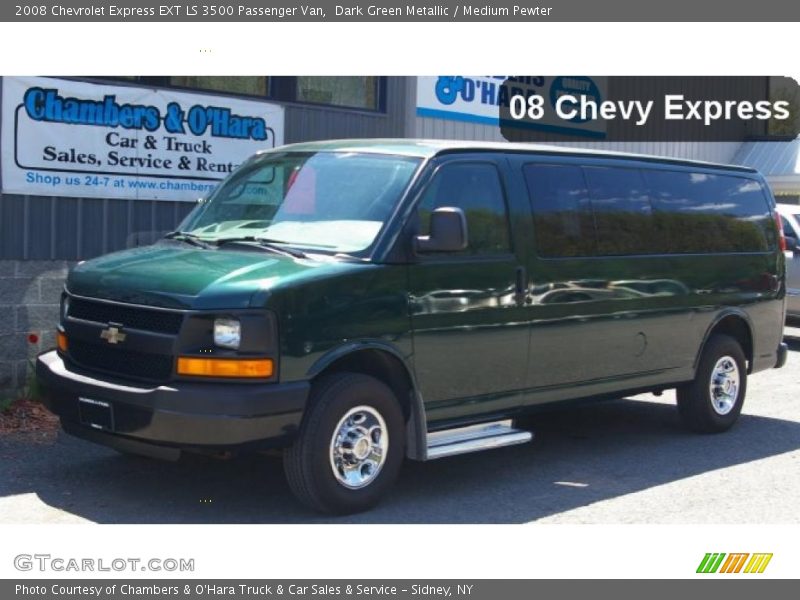 Dark Green Metallic / Medium Pewter 2008 Chevrolet Express EXT LS 3500 Passenger Van
