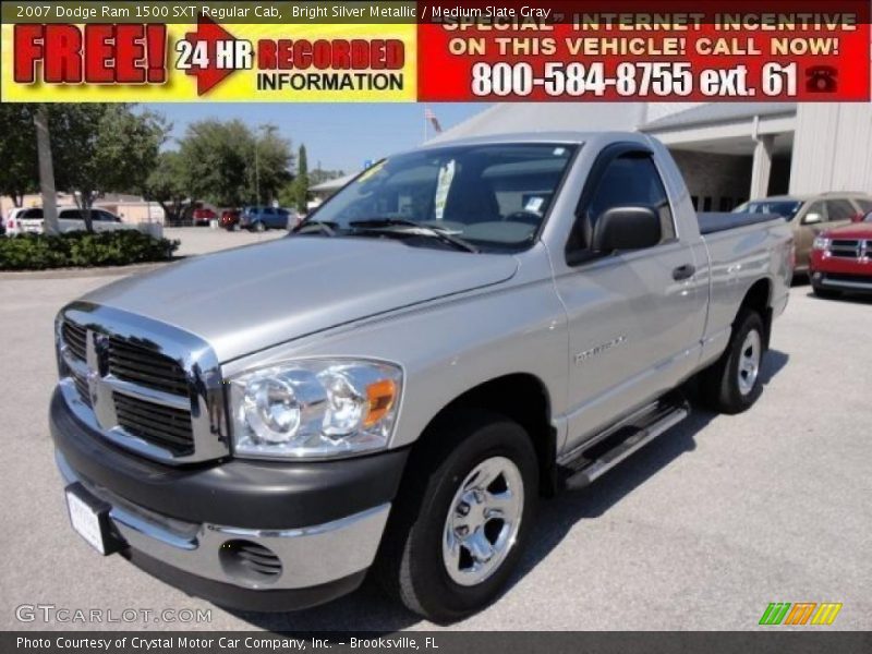 Bright Silver Metallic / Medium Slate Gray 2007 Dodge Ram 1500 SXT Regular Cab