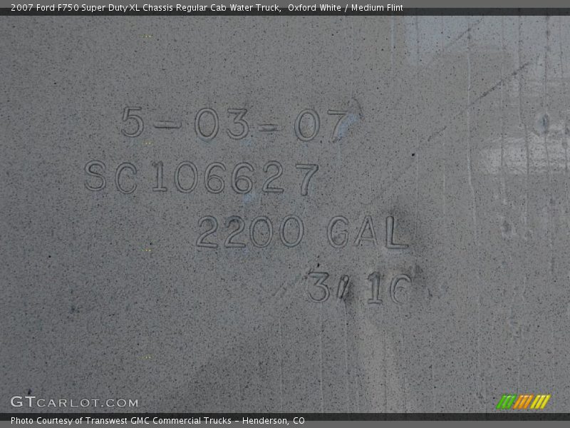 Info Tag of 2007 F750 Super Duty XL Chassis Regular Cab Water Truck